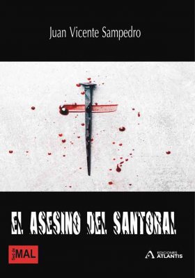 El asesino del santoral, una obra de Juan Vicente Sampedro