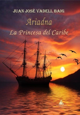 Ariadna. La princesa del Caribe de