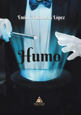 Humo, una novela de Emilio Villanueva López