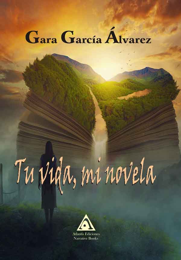 Tu vida, mi novela, una obra de Gara García Álvarez